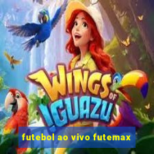 futebol ao vivo futemax